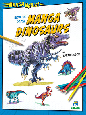 cover image of How to Draw Manga Dinosaurs